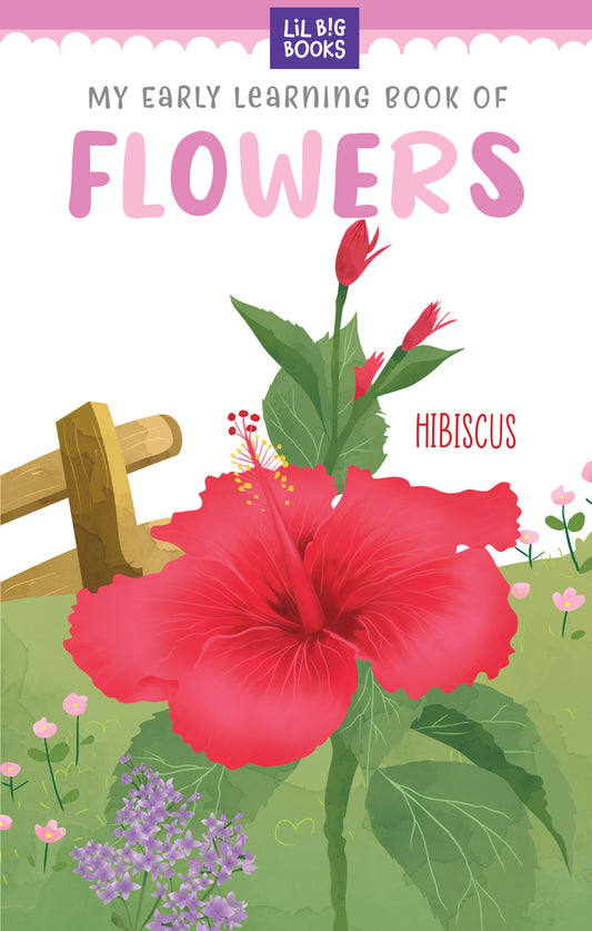 My Early Learning Book Of Flowers