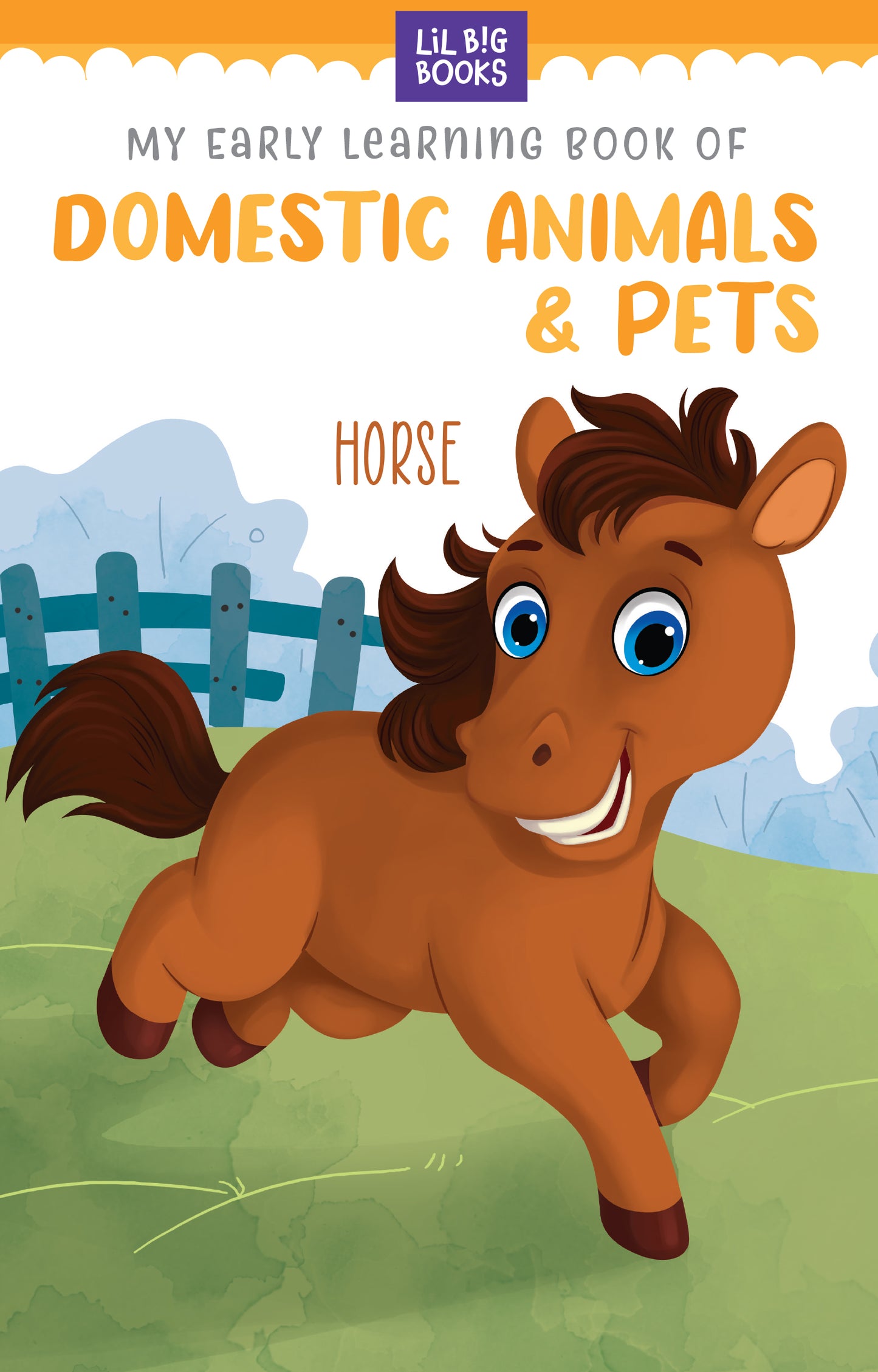 My Early Learning Book Of Domestic Animals and Pets